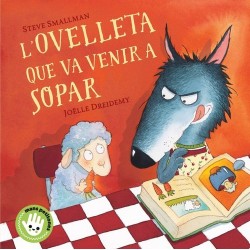 L'OVELLETA QUE VA VENIR A SOPAR