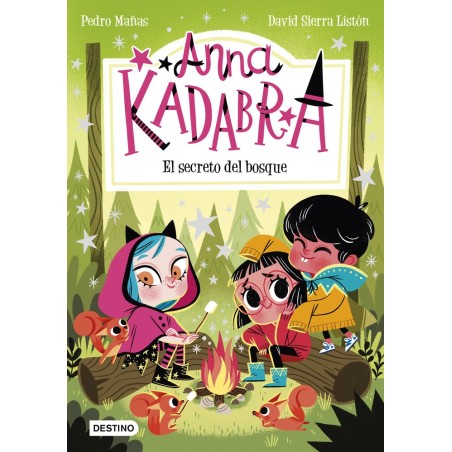ANNA KADABRA 7 EL SECRETO DEL BOSQUE