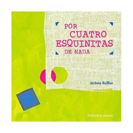 POR CUATRO ESQUINITAS DE NADA