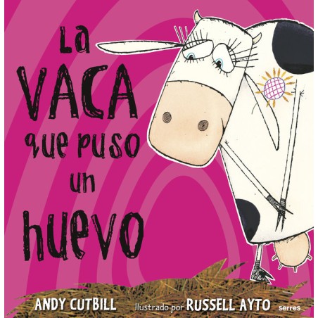 LA VACA QUE PUSO UN HUEVO
