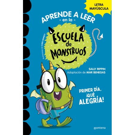 ESCUELA DE MONSTRUOS 11 PRIMER DÍA QUE ALEGRÍA