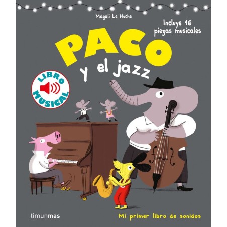 PACO Y EL JAZZ LIBRO MUSICAL