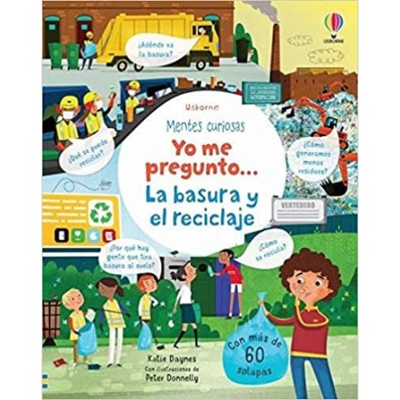 YO ME PREGUNTO BASURA Y RECICLAJE