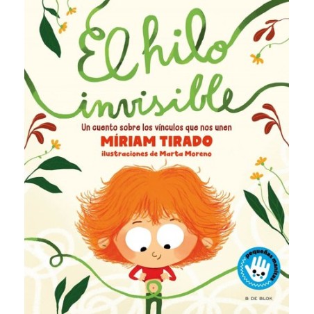 EL HILO INVISIBLE PEQUEÑAS MANITAS