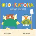 BUENAS NOCHES OSO Y RATONA PEQUEÑA MANITAS