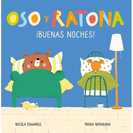 BUENAS NOCHES OSO Y RATONA PEQUEÑA MANITAS
