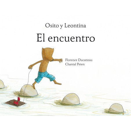 Osito y Leontina - El encuentro