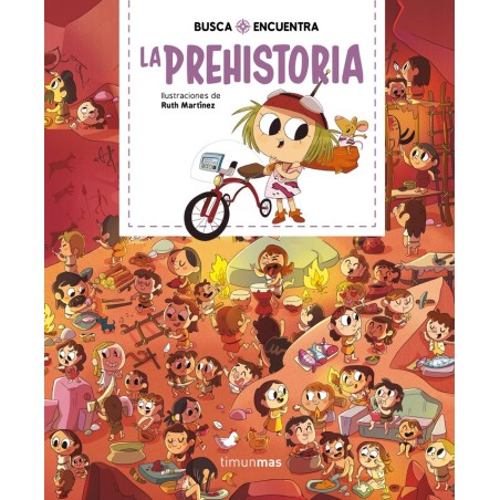 BUSCA Y ENCUENTRA LA PREHISTORIA