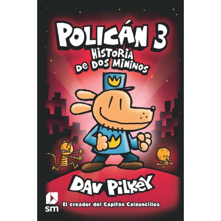 POLICAN 3 HISTORIA DE DOS MININOS