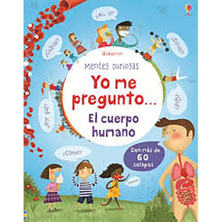 YO ME PREGUNTO EL CUERPO HUMANO