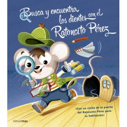 Busca y encuentra los dientes con el Ratoncito Pérez