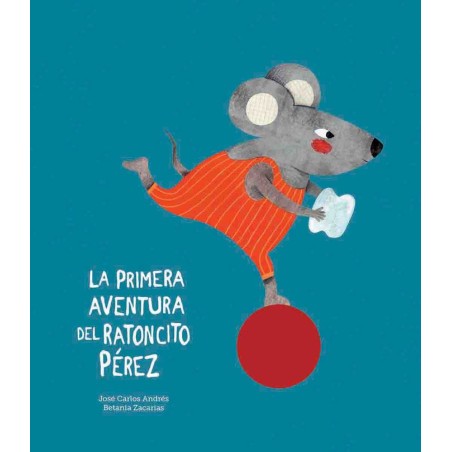 La primera aventura del Ratoncito Pérez