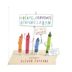 El día que los crayones renunciaron