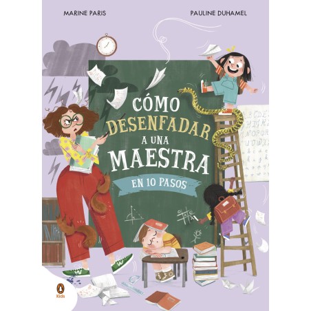 Cómo desenfadar a una maestra en 10 pasos