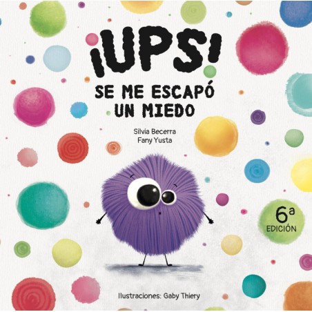 ¡Ups! Se me escapó un miedo