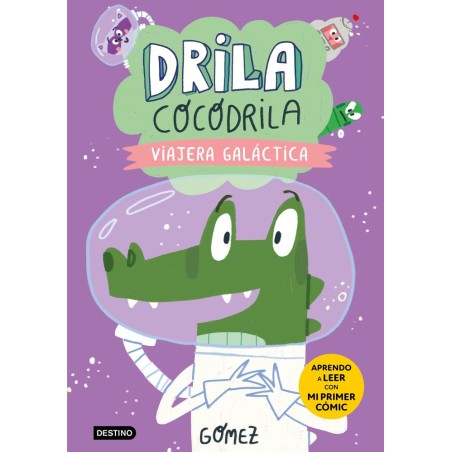 Drila Cocodrila 4 - Viajera galáctica