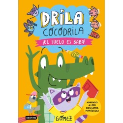 Drila Cocodrila 5 - El suelo es baba